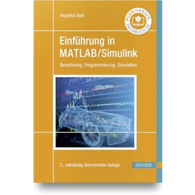 Abbildung von Einführung in MATLAB/Simulink: Berechnung, Programmierung, Simulation