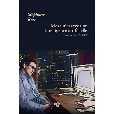 Abbildung von Mes nuits avec une intelligence artificielle Entretiens ChatGPT