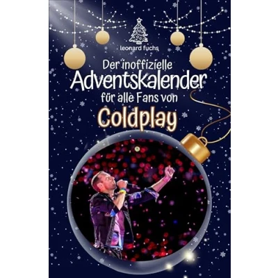 Abbildung von Der inoffizielle Adventskalender für alle Fans von Coldplay 2024