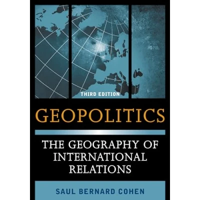 Abbildung von Geopolitics: The Geography of International Relations, Third Edition