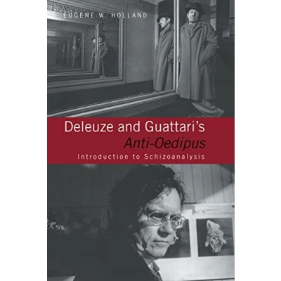 Abbildung von Deleuze and Guattari&#039;s Anti Oedipus: Introduction to Schizoanalysis