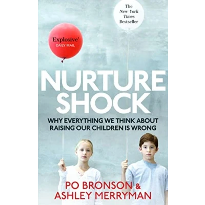 Abbildung von Nurtureshock: Why Everything We Thought About Children is Wrong