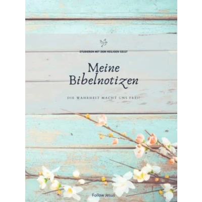 Abbildung von Meine Bibelnotizen Hardcover Buch Studieren mit dem Heiligen Geist: ca. A4 Format Glanzoptik 126 Seiten vorgedruckte Struktur für bessere Organisation