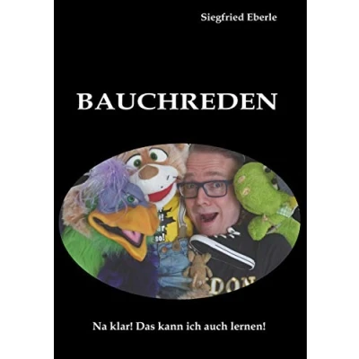 Abbildung von Bauchreden: Na klar! Das kann ich auch lernen!