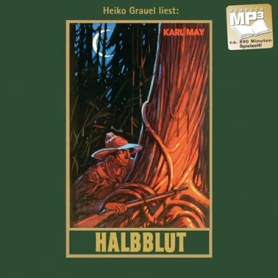 Abbildung von Halbblut: mp3 Hörbuch, Band 38 der Gesammelten Werke (Karl Mays Gesammelte Werke, 38)