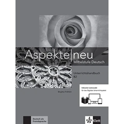 Abbildung von Aspekte neu B2 Media Bundle: Mittelstufe Deutsch. Unterrichtshandbuch inklusive Lizenzcode für das Digitale Unterrichtspaket (Aspekte neu: Deutsch)