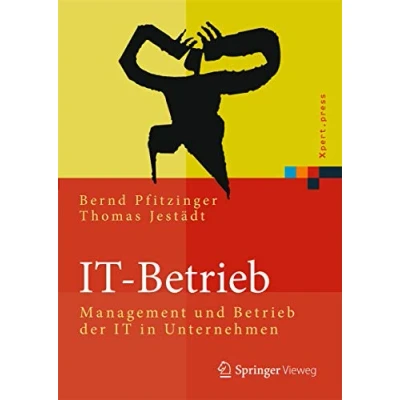 Abbildung von IT Betrieb: Management und Betrieb der in Unternehmen (Xpert.press)