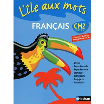 Abbildung von L&#039;Ile aux mots manuel CM2: Programme 2008