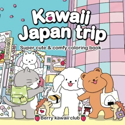 Abbildung von Kawaii Japan trip: Cute and Cozy Coloring Book for Adults Teens Featuring Adorable Animals travel in with Bold Simple Designs Relaxation Stress Relief