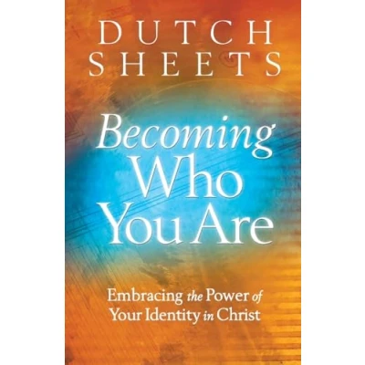 Abbildung von Becoming Who You Are: Embracing The Power Of Your Identity In Christ