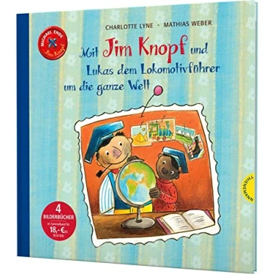 Abbildung von Jim Knopf: Mit Knopf und Lukas dem Lokomotivführer um die ganze Welt: 4 Bilderbuch Abenteuer in einem Band