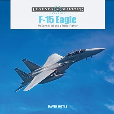 Abbildung von F 15 Eagle: McDonnell Douglas Strike Fighter (Legends of Warfare: Aviation)