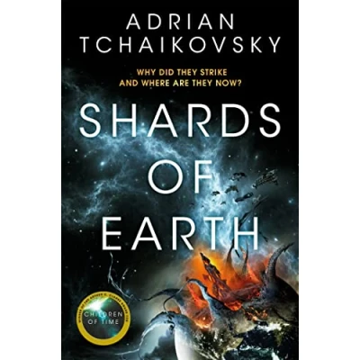 Abbildung von Shards of Earth: Adrian Tchaikovsky (The Final Architecture, 1)