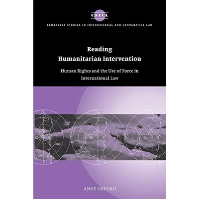 Abbildung von Reading Humanitarian Intervention: Human Rights and the Use of Force in International Law (Cambridge Studies Comparative Law)