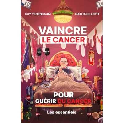 Abbildung von VAINCRE LE CANCER POUR GUERIR DU CANCER: les essentiels