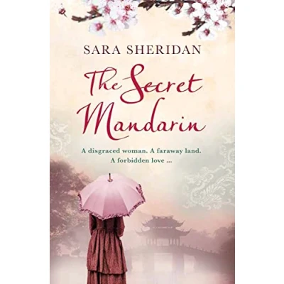 Abbildung von THE SECRET MANDARIN: A sweeping historical fiction novel set in Victorian London and 1840s China