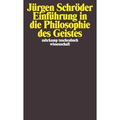 Abbildung von Einführung in die Philosophie des Geistes (suhrkamp taschenbuch wissenschaft)
