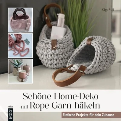 Abbildung von Schöne Home Deko mit Rope Garn häkeln: Einfache Projekte für dein Zuhause (mitp Kreativ)