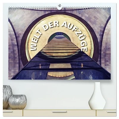 Abbildung von Welt der Aufzüge (hochwertiger Premium Wandkalender 2025 DIN A2 quer), Kunstdruck in Hochglanz