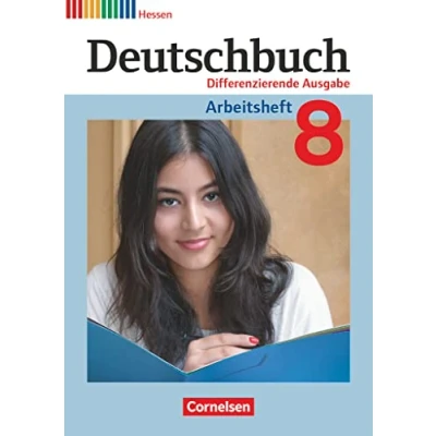 Abbildung von Deutschbuch Sprach und Lesebuch Differenzierende Ausgabe Hessen 2011 8. Schuljahr: Arbeitsheft mit Lösungen