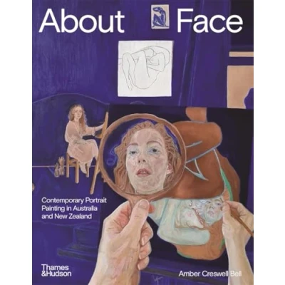 Abbildung von About Face: Contemporary Portrait Painting in Australia and New Zealand
