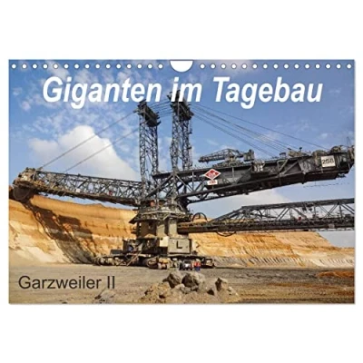 Abbildung von Giganten im Tagebau Garzweiler II (Wandkalender 2025 DIN A4 quer), CALVENDO Monatskalender