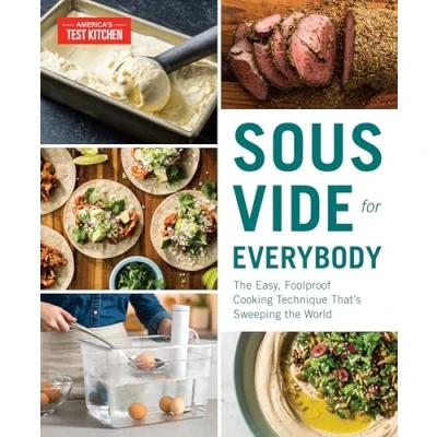 Abbildung von Sous Vide for Everybody: the Easy, Foolproof Cooking Technique That&#039;s Sweeping World