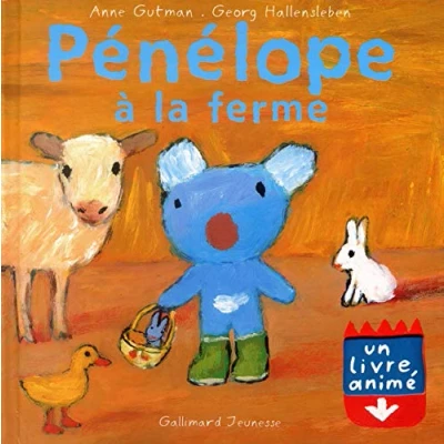 Abbildung von Pénélope à la ferme: Un livre animé