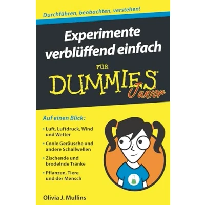 Abbildung von Experimente verblüffend einfach für Dummies Junior
