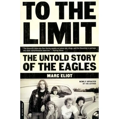 Abbildung von To the Limit: Untold Story of Eagles