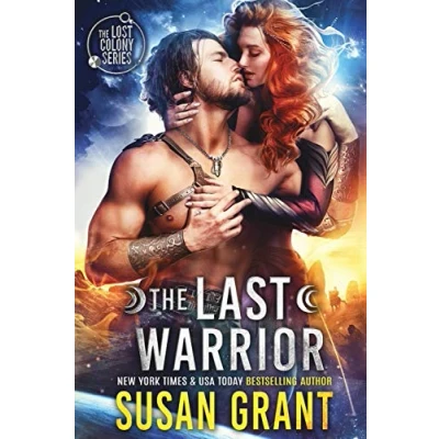 Abbildung von The Last Warrior (The Lost Colony Series, Band 1)
