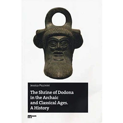 Abbildung von the shrine of Dodona in archaic and classical ages. A History