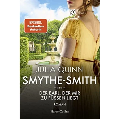Abbildung von SMYTHE SMITH. der Earl, mir zu Füßen liegt: Roman