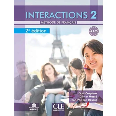 Abbildung von Interactions 2 Niveau A1.2 Livre de l&#039;eleve + Audio: avec audio en ligne 2eme dition
