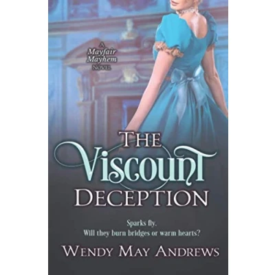 Abbildung von The Viscount Deception: A Sweet Regency Romance Adventure (Mayfair Mayhem, Band 3)