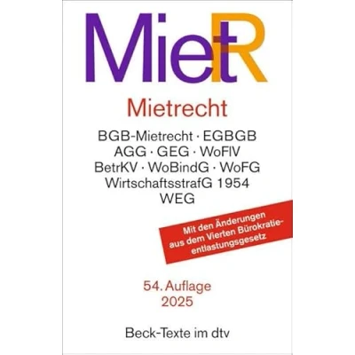 Abbildung von Mietrecht: Mietrecht des BGB und EGBGB, Gebäudeenergiegesetz, Kohlendioxidkostenaufteilungsgesetz, Mietspiegelverordnung, Wirtschaftsstrafgesetz 1954, ... Zivilprozessordnung (Auszug)