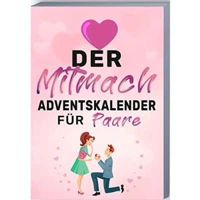 Abbildung von Der Mitmach Adventskalender für Paare: Buch mit Zitaten, Fragen, Aktionen und Mottos Pärchen. Tiefgang Paare zum Ausfüllen.