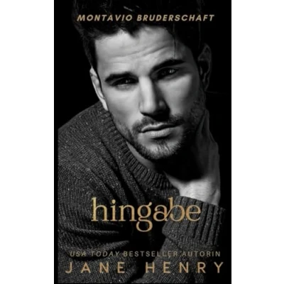 Abbildung von Hingabe: Ein Dark Romance Roman über Verbotene Liebe (Montavio Bruderschaft)