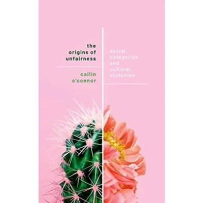 Abbildung von The Origins of Unfairness: Social Categories and Cultural Evolution