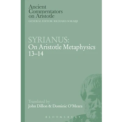 Abbildung von Syrianus: on Aristotle Metaphysics 13 14 (Ancient Commentators Aristotle)