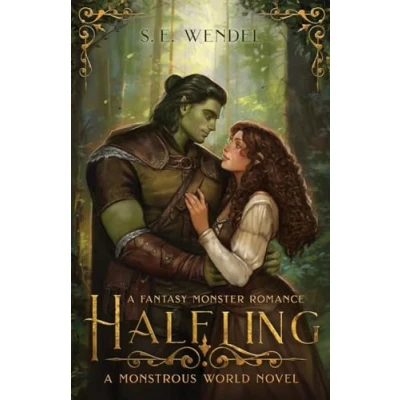 Abbildung von Halfling: A Fantasy Monster Romance (Monstrous World, Band 1)