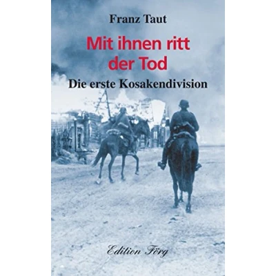 Abbildung von Mit ihnen ritt der Tod: Die erste Kosakendivision