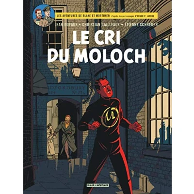 Abbildung von Le cri du Moloch (Les aventures de Blake et Mortimer, 27)