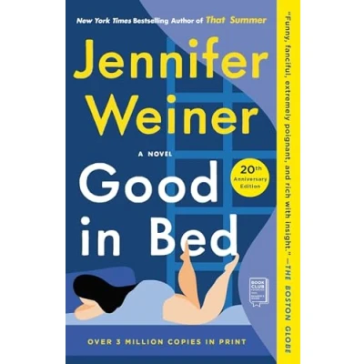 Abbildung von Good in Bed (20th Anniversary Edition): A Novel