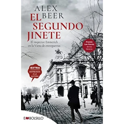 Abbildung von El segundo jinete: inspector Emmerich en la Viena de entreguerras (EMBOLSILLO)
