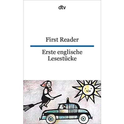 Abbildung von First Reader Erste englische Lesestücke: dtv zweisprachig für Einsteiger Englisch