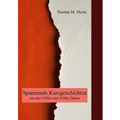 Abbildung von Spannende Kurzgeschichten aus den 1920er und 1930er Jahren