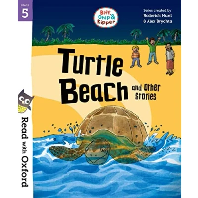 Abbildung von Read with Oxford: Stage 5: Biff, Chip and Kipper: Turtle Beach Other Stories