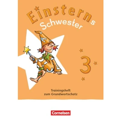 Abbildung von Einsterns Schwester Sprache und Lesen Neubearbeitung 2022 3. Schuljahr: Trainingsheft zum Grundwortschatz Leihmaterial