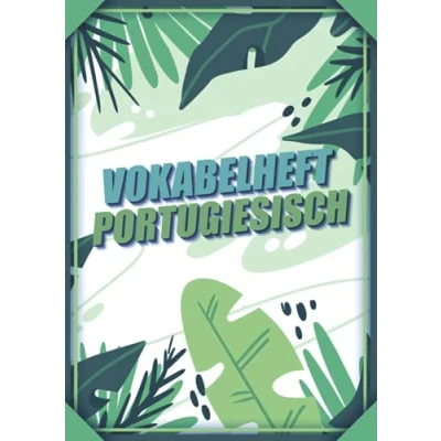 Abbildung von Vokabelheft Portugiesisch: Vokabelbuch Dreispaltig Din A4 I Vokabeln Lernen Für Portugal 110 Seiten Mit Inhaltsverzeichnis